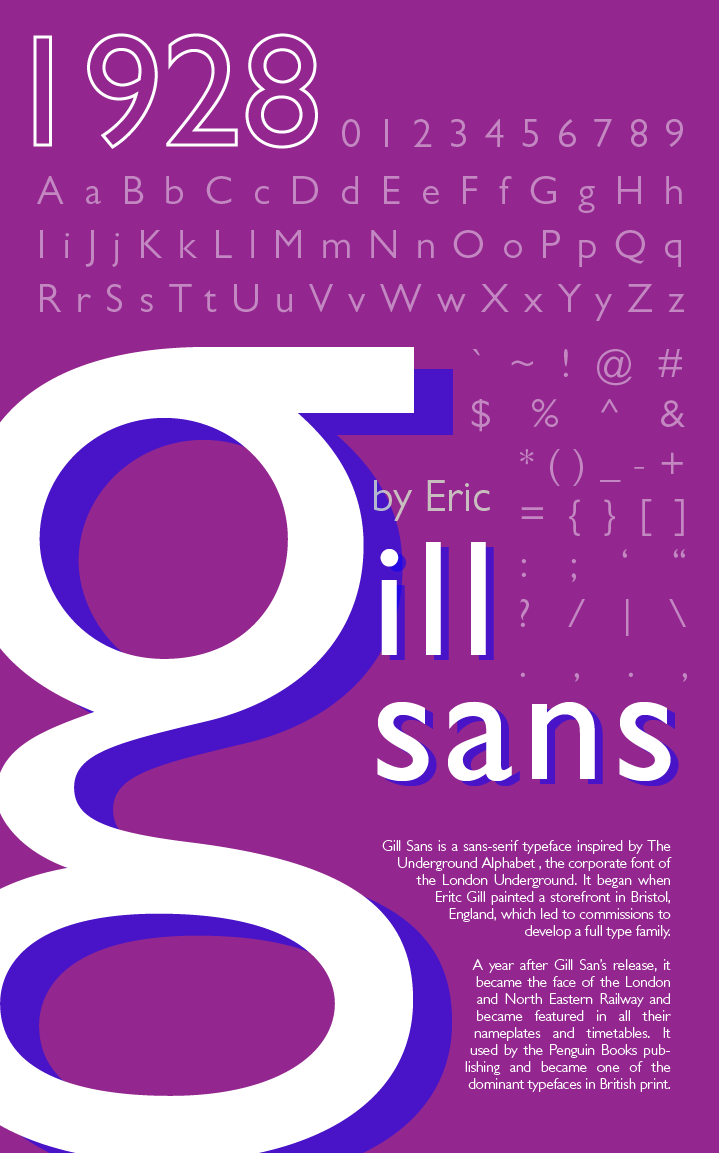 Project 3 Typography — Gill Sans by Thomas Lin Communication
