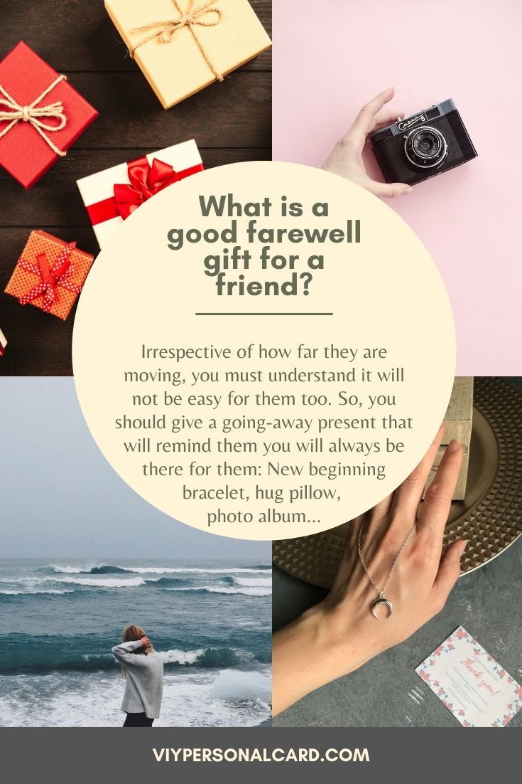 Farewell Gift Ideas For Your Friend That She Will Love By Mike Jov Medium