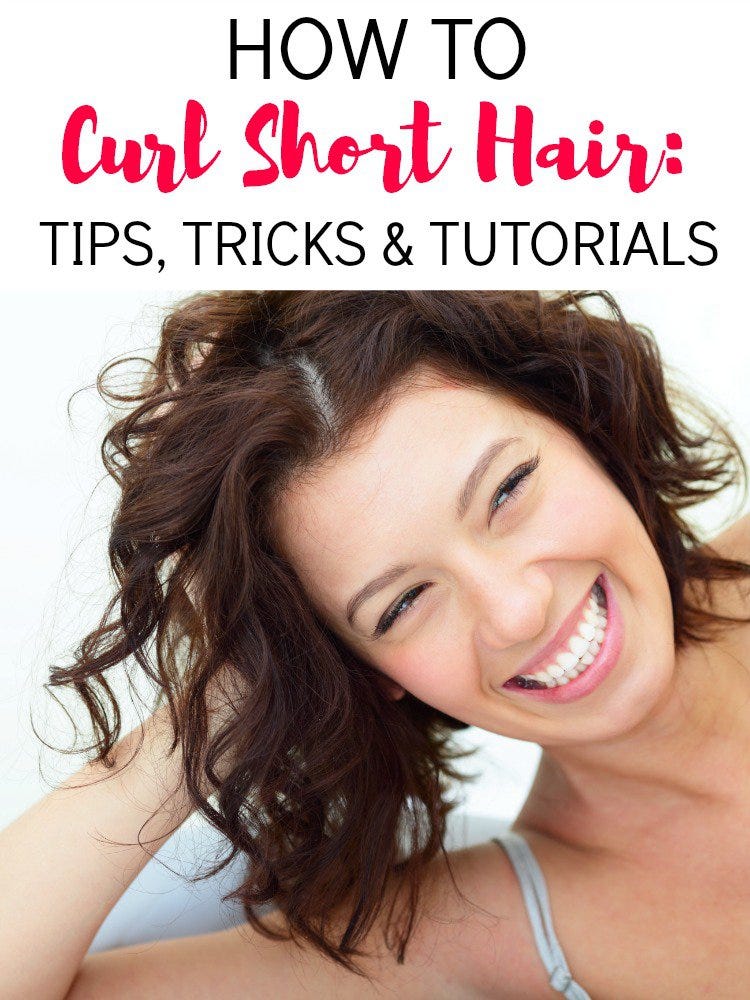 How To Curl Short Hair Tips Tricks And Tutorials Mom Fabulous