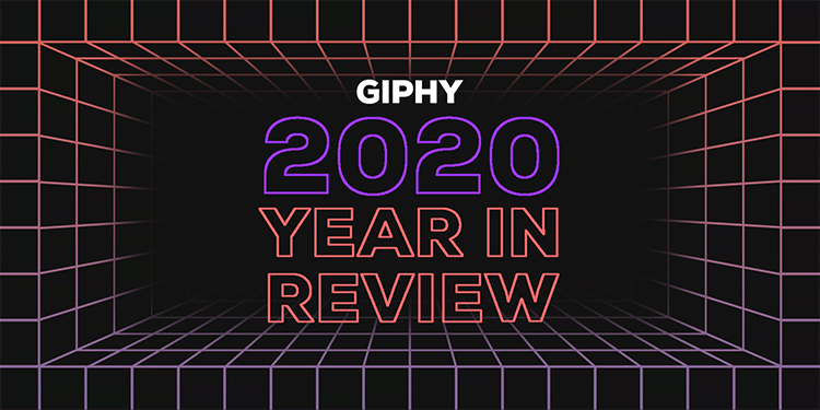 Giphy S Most Viewed Gifs Of 2020 2020 How Do We Even Begin To Describe By Giphy Medium