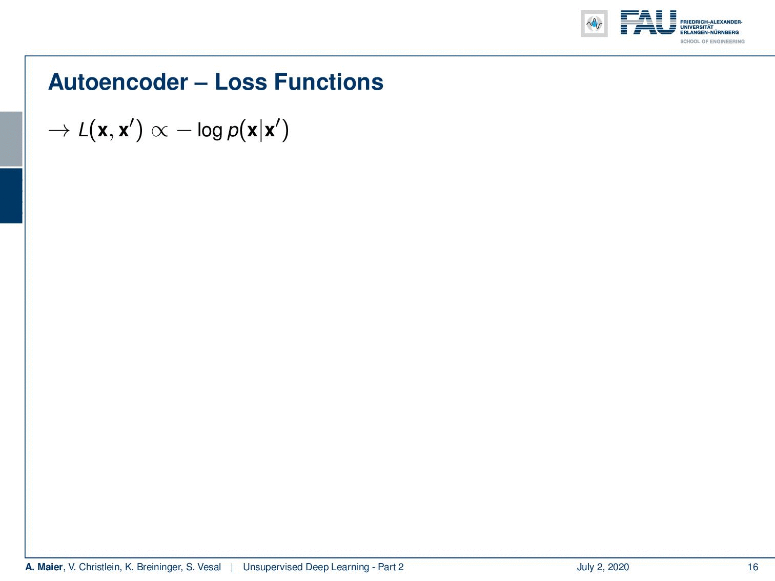 Unsupervised Learning : Autoencoders