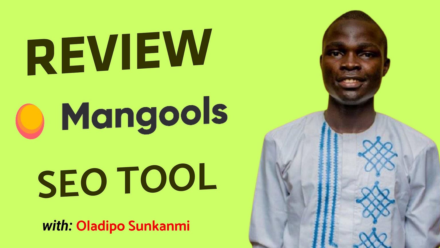 REVIEW: MANGOOLS — SEO TOOL