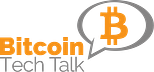 Bitcoin Tech Talk
