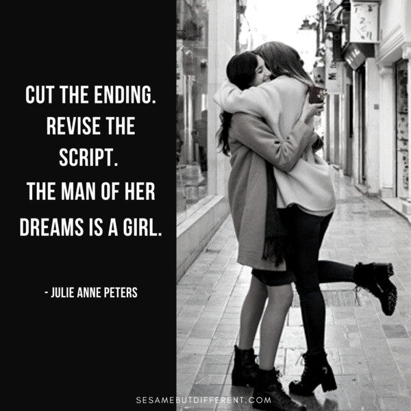 50 Of The Best And Most Romantic Lesbian Love Quotes And Sayings By Sesame But Different Sesame But Different Medium