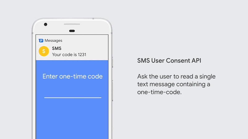 Automatic Sms Verification With Sms User Consent By Sean Mcquillan Android Developers Medium