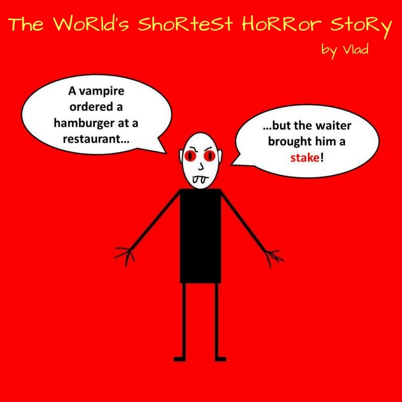 The World s Shortest Horror Story By Reed Beebe MEANWHILE Medium