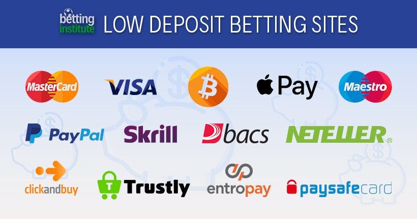 Low Deposit Betting Low Deposit Betting