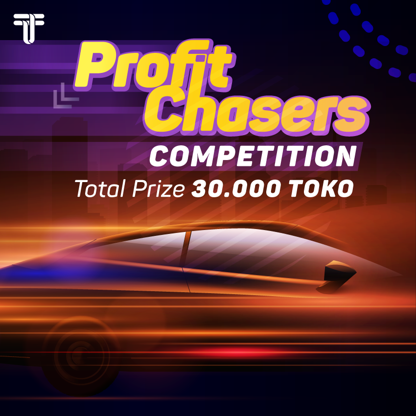 Profit Chasers Competition Make The Highest Profit Win A Total Prize Of 30 000 Toko By Tokoin Official Medium Profit Chasers Competition Make The Highest Profit Win A Total Prize Of 30 000 Toko By Tokoin Official Medium
