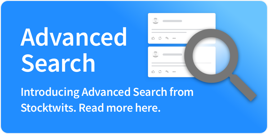 Advanced Search Is Now on Stocktwits - The Stocktwits Blog