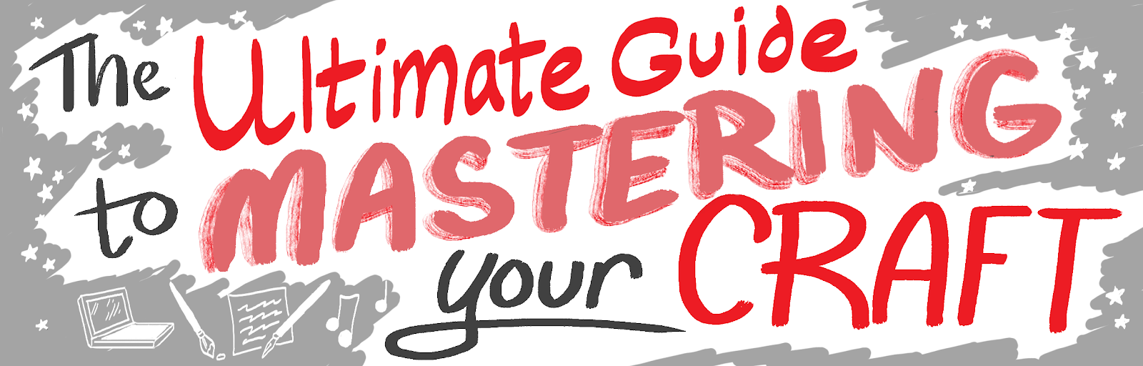 The Ultimate Guide To Mastering Your Craft Mission Org - 