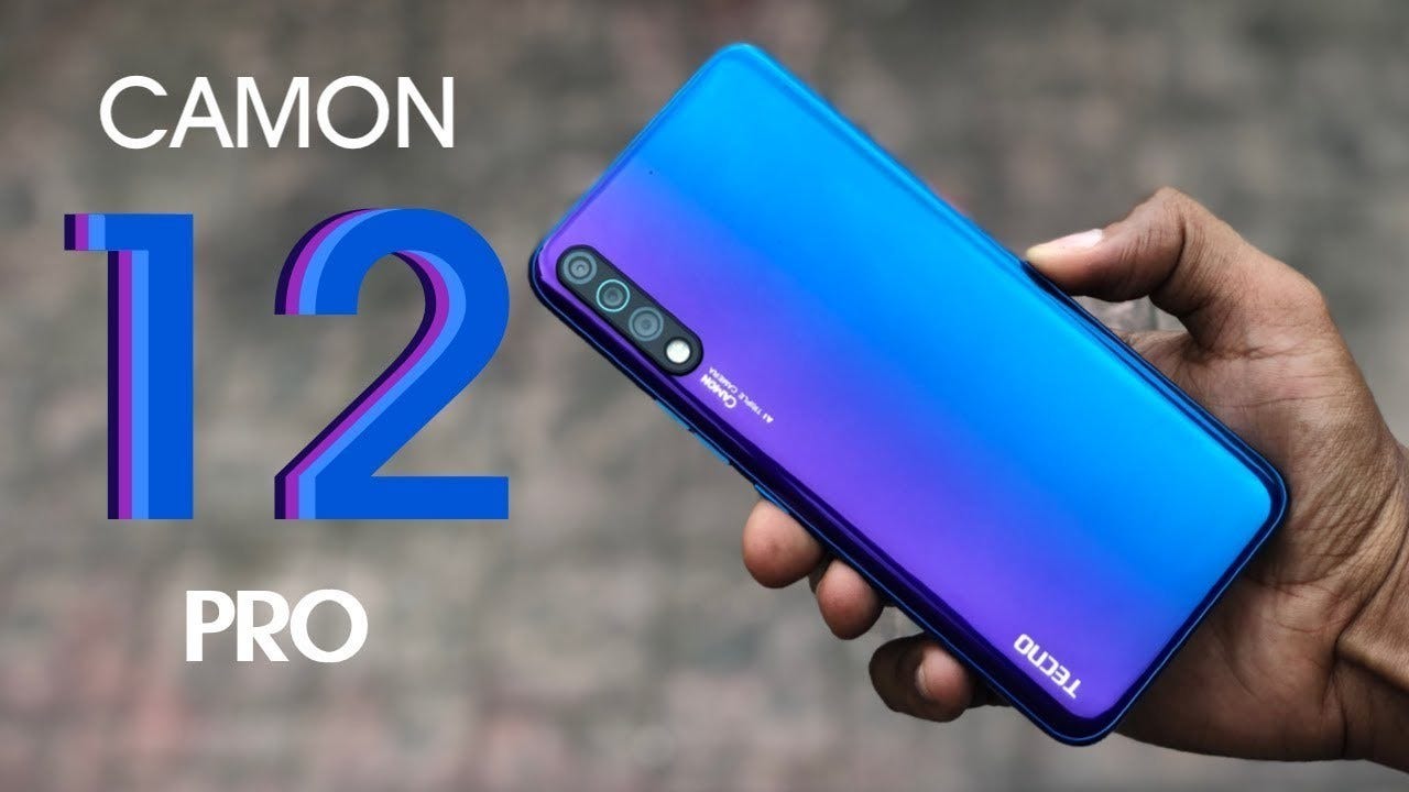 Tecno Camon 12 Pro A Much Needed Upgrade By Harry Odilli Medium