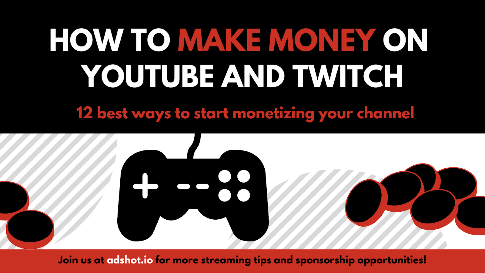 How To Make Money On Youtube And Twitch 12 Best Ways To Start - 