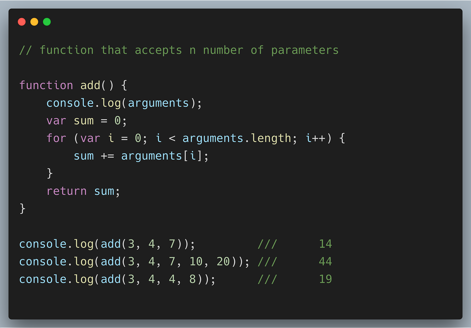 How to write a function that accepts any number of arguments in