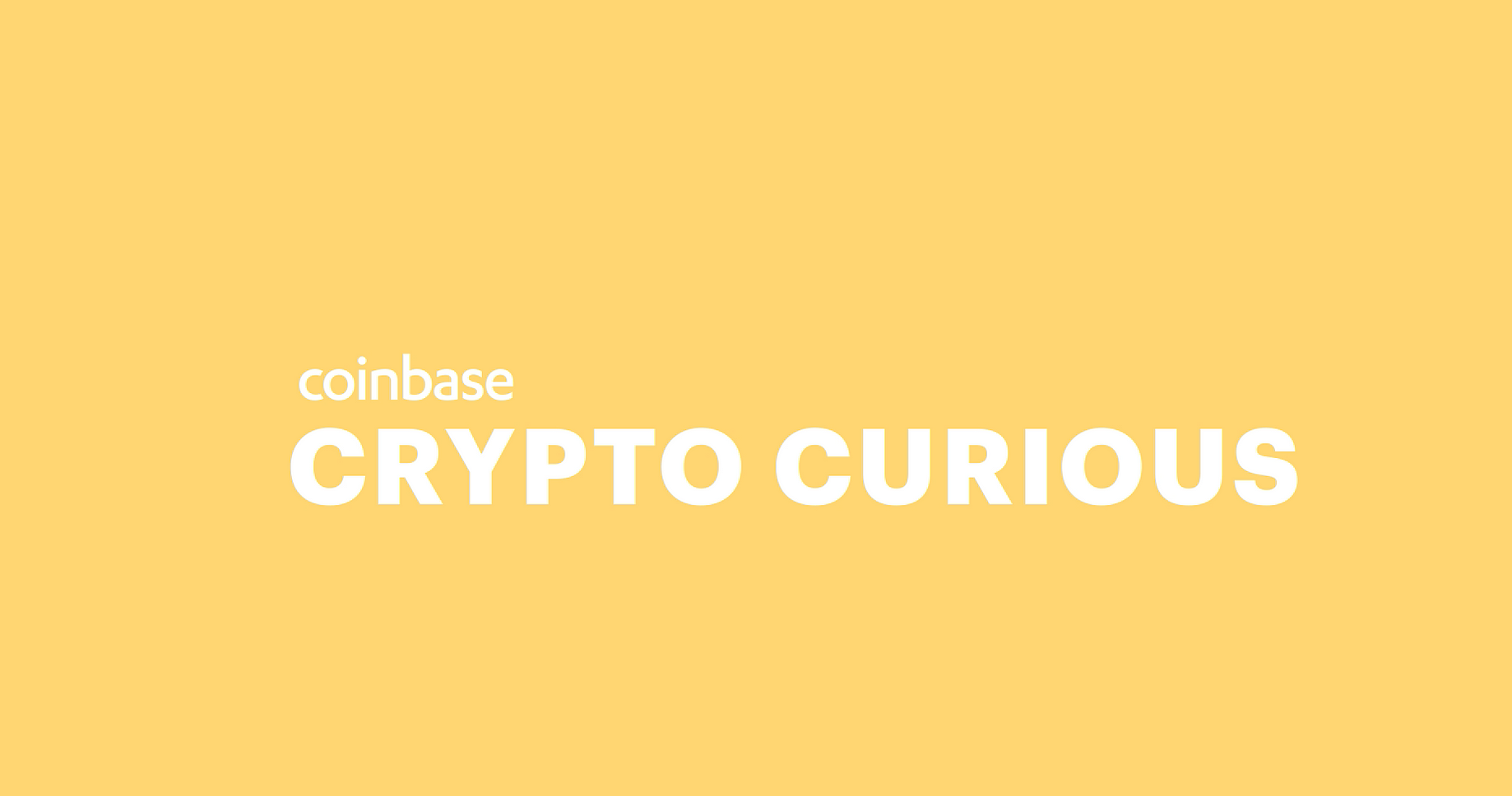 Watch Videos For The Crypto Curious The Coinbase Blog - 