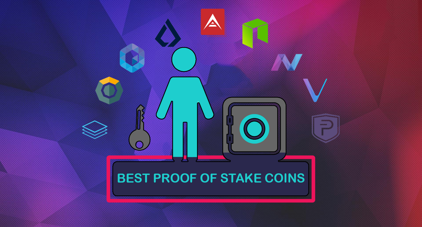 Top Ten Proof Of Stake Coins To Invest In 2019 Start Earning With - 