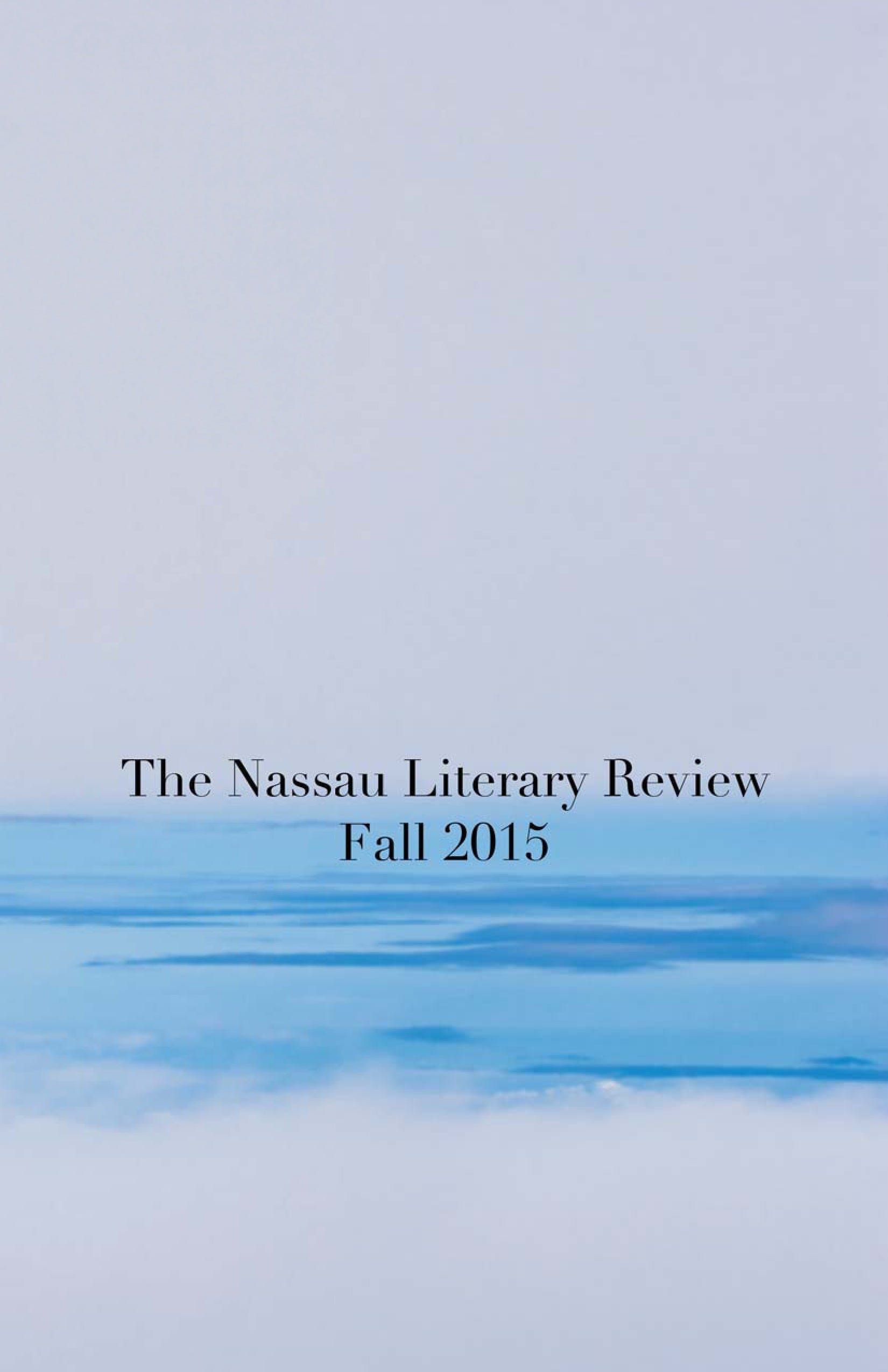 Second Quarter 2015 Bsea Commentary By >> Past Issues The Nassau Literary Review Second Quarter 2015 Bsea Commentary By >> Past Issues The Nassau Literary Review