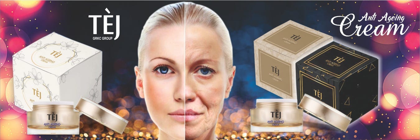 tej anti aging cream