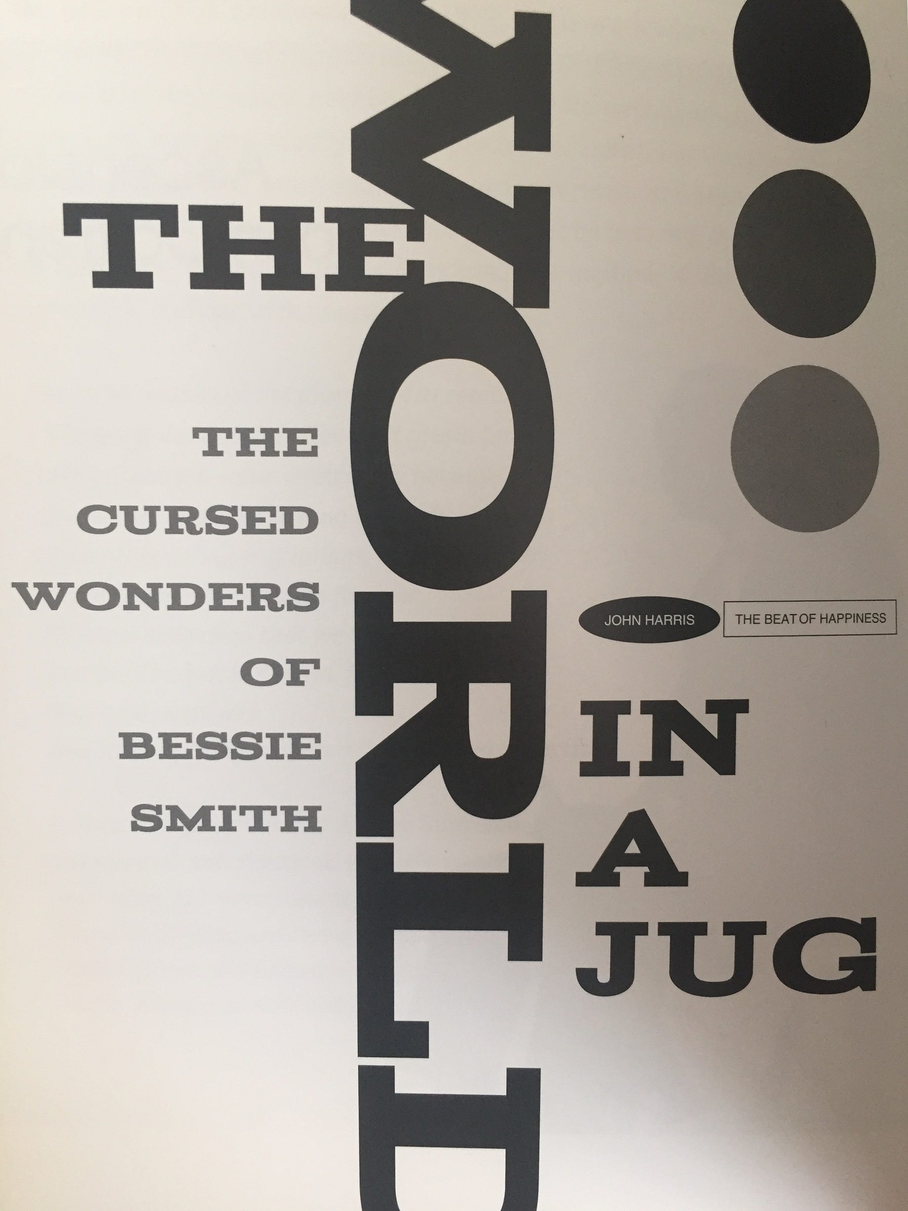 The world in jug. The cursed wonders of Bessie Smith | by John Harris | Medium