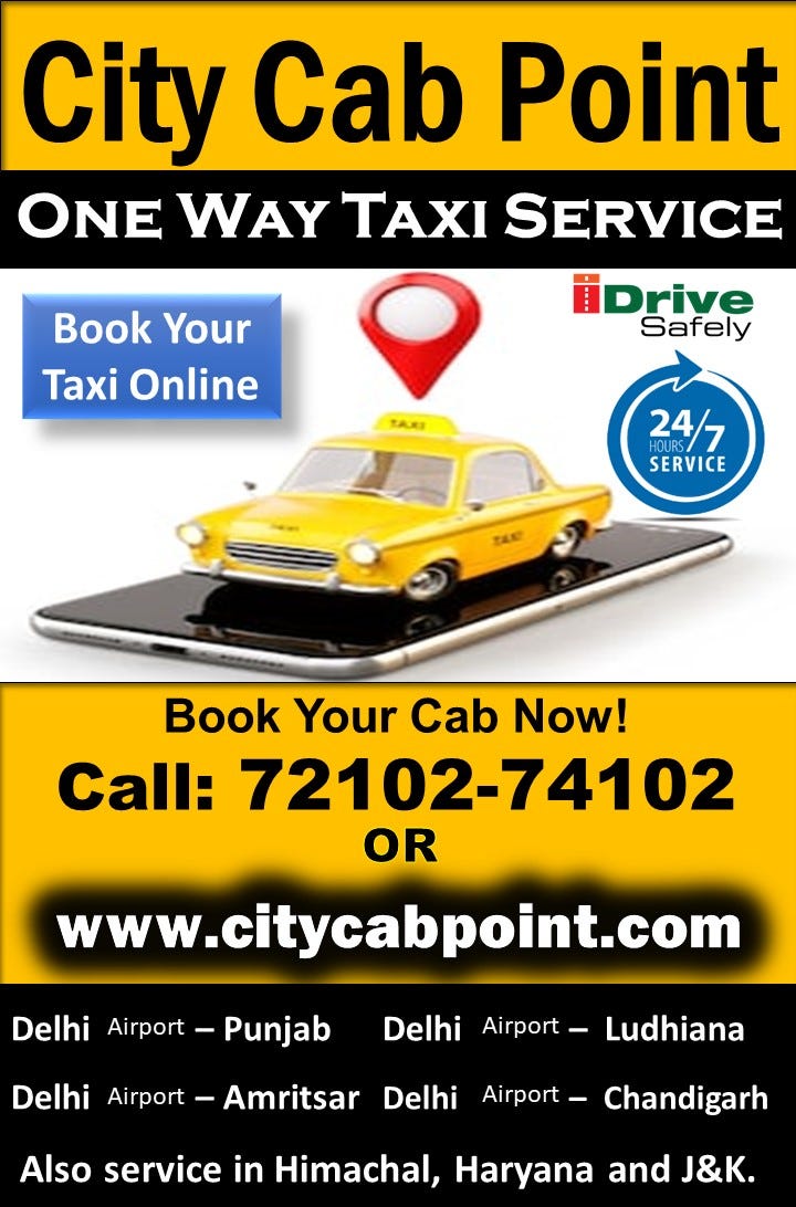 Best Taxi Service Near Me For Travel Delhi To Chandigarh By Citycabpoint Medium