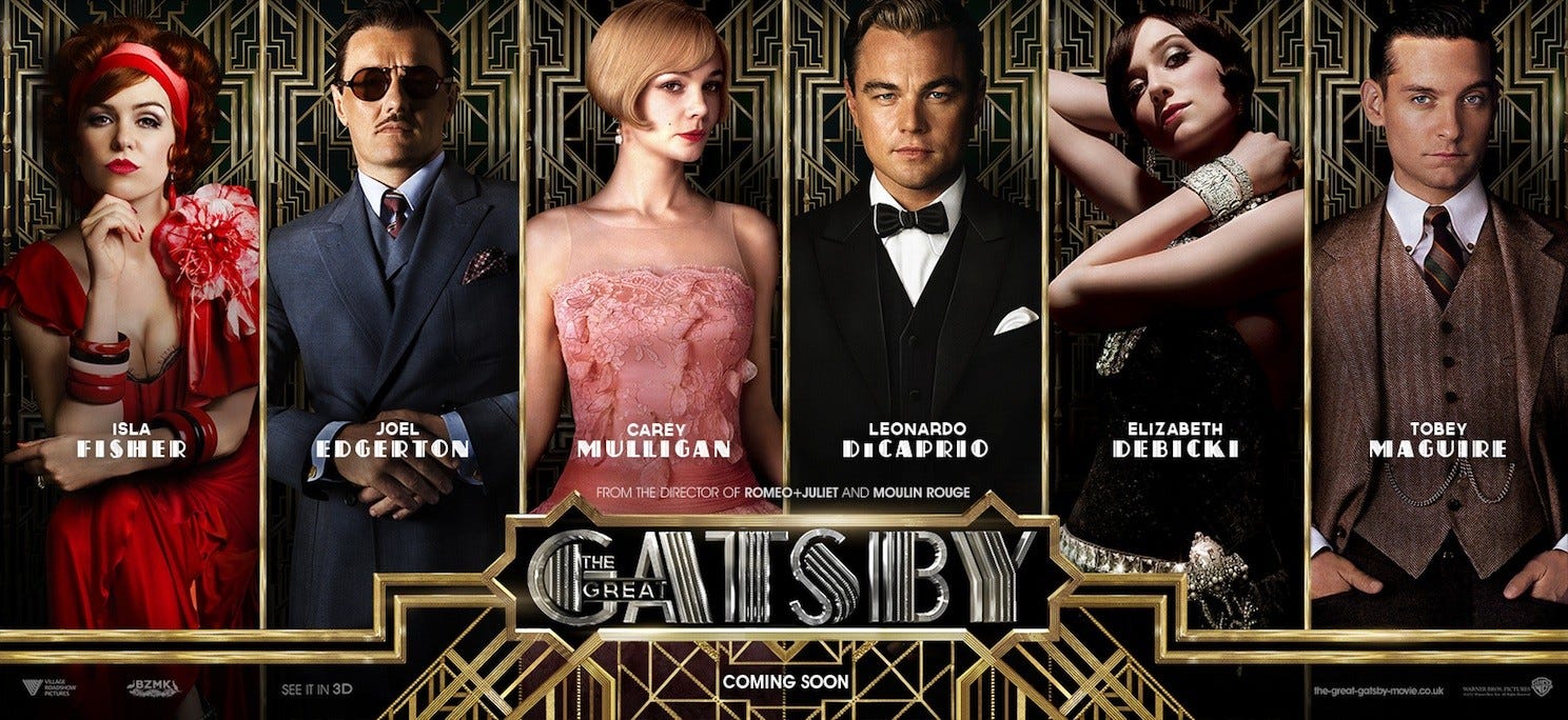 Post 5 Film Review Which Of The 3 Great Gatsby Movies Was By Leah Roebuck Student Leah Roebucks Gatsby Blog Medium