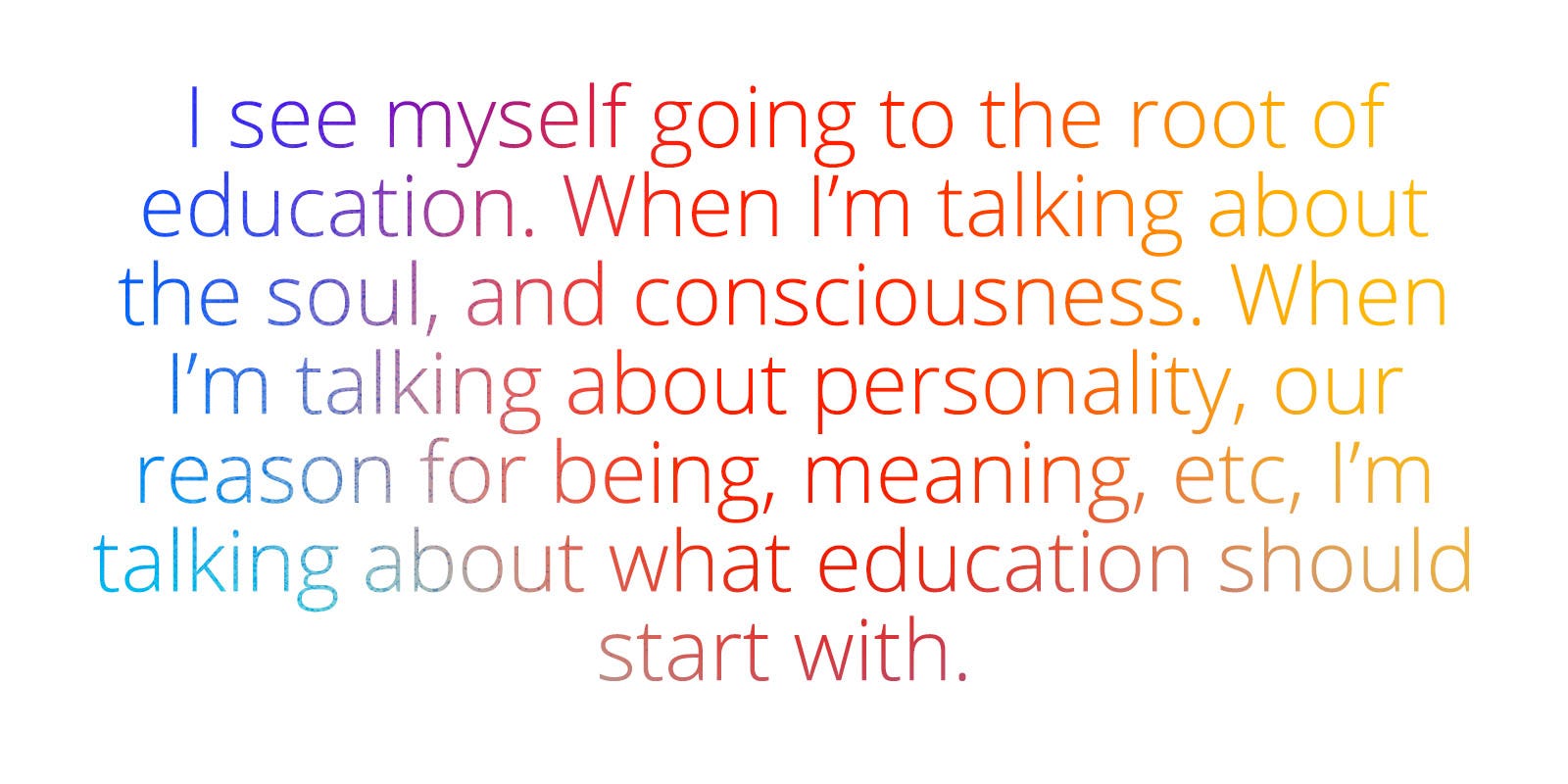 Jay Shetty Life Of Thought On The Future Of Education By Colin Campbell Life Of Thought Medium
