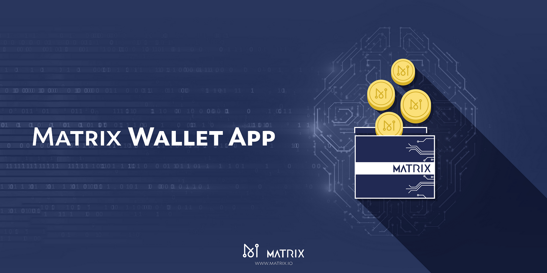 Announcement: Matrix Wallet App is Online! | by Matrix AI Network | Medium