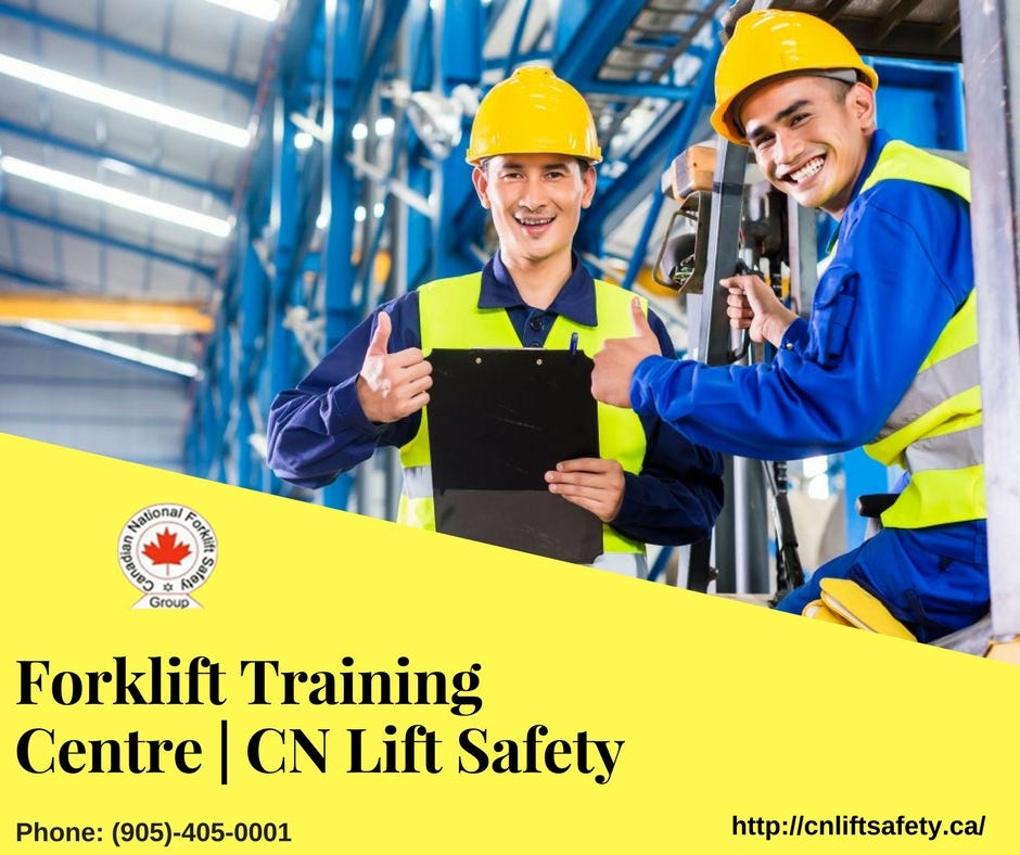 Forklift Training Courses At Cn Lift Safety In Brampton Mississauga And Toronto By Cn Liftsafety Medium