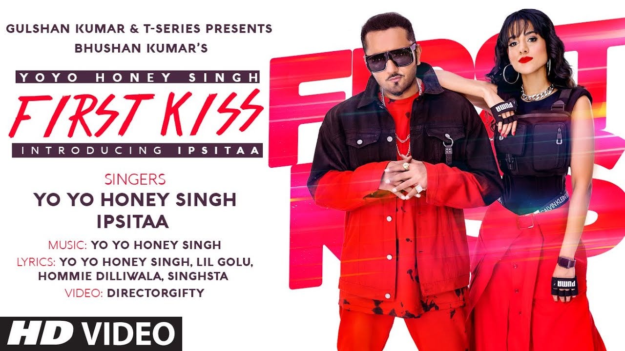 First Kiss Lyrics By Honey Singh T Series Presents A Latest Hindi Song By Kunalvimal Medium