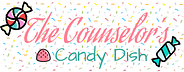 The Counselor’s Candy Dish