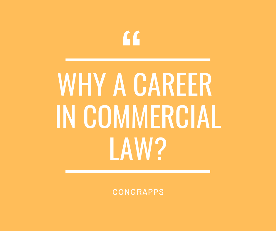 How to answer the “why Commercial Law” question when applying for