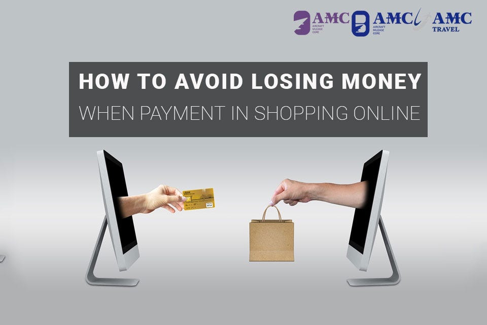 how-to-avoid-losing-money-when-payment-in-shopping-online-by