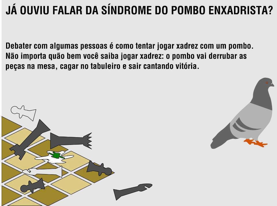 Complexo do Pombo Enxadrista, Lei de Poe e o porquê de eu não gostar de  falar no celular | by Bruno Oliveira | Reflexões | Medium