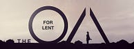 The OA for Lent