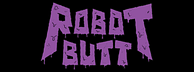 Robot Butt