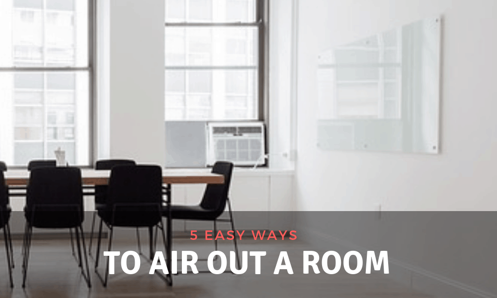 How to Air Out a Room 5 Easy Ways by Humidifier Mentor Medium