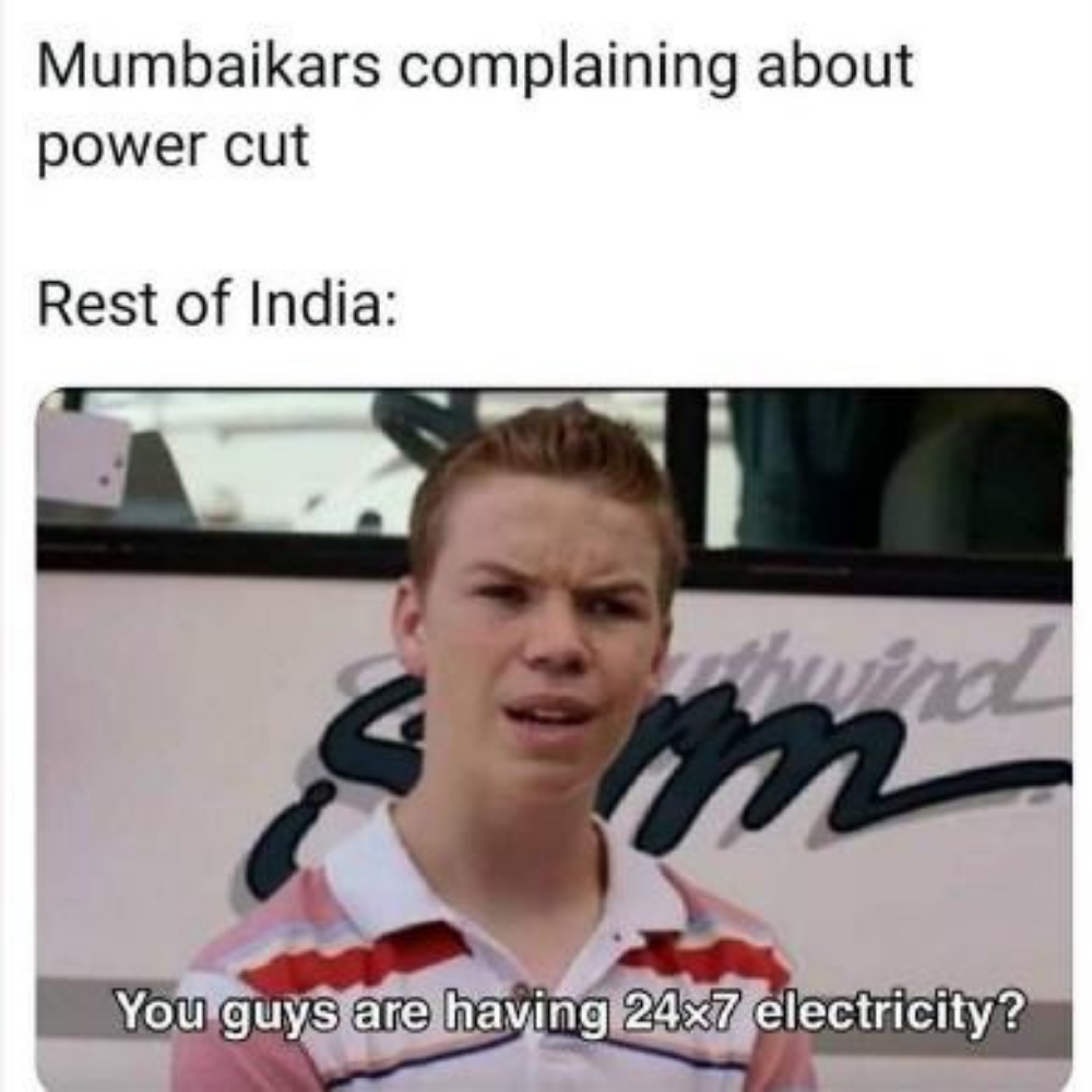 Mumbai S Power Out Memes In The Title Might Have Attracted You To By Youngun India Oct 2020 Medium