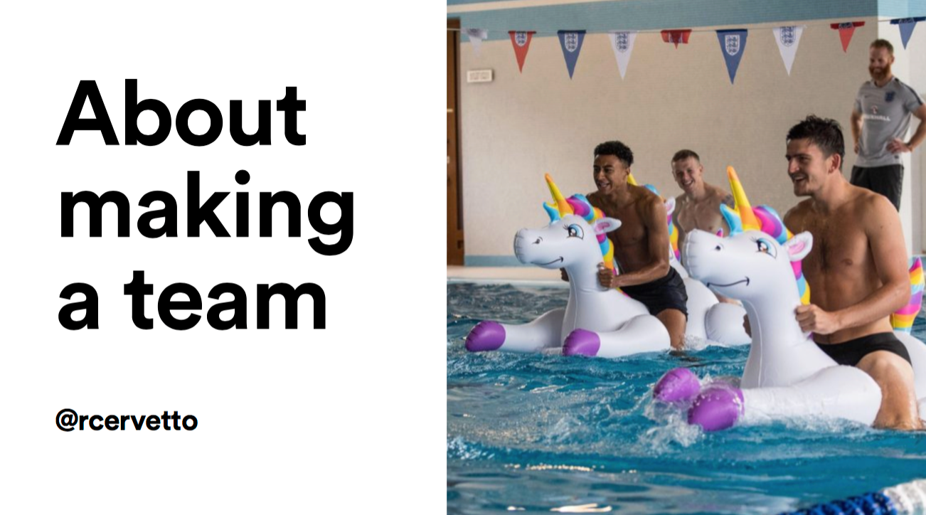 Have A Nice Team I Gave A 5min Lightning Talk At By Rita Cervetto Haro Medium