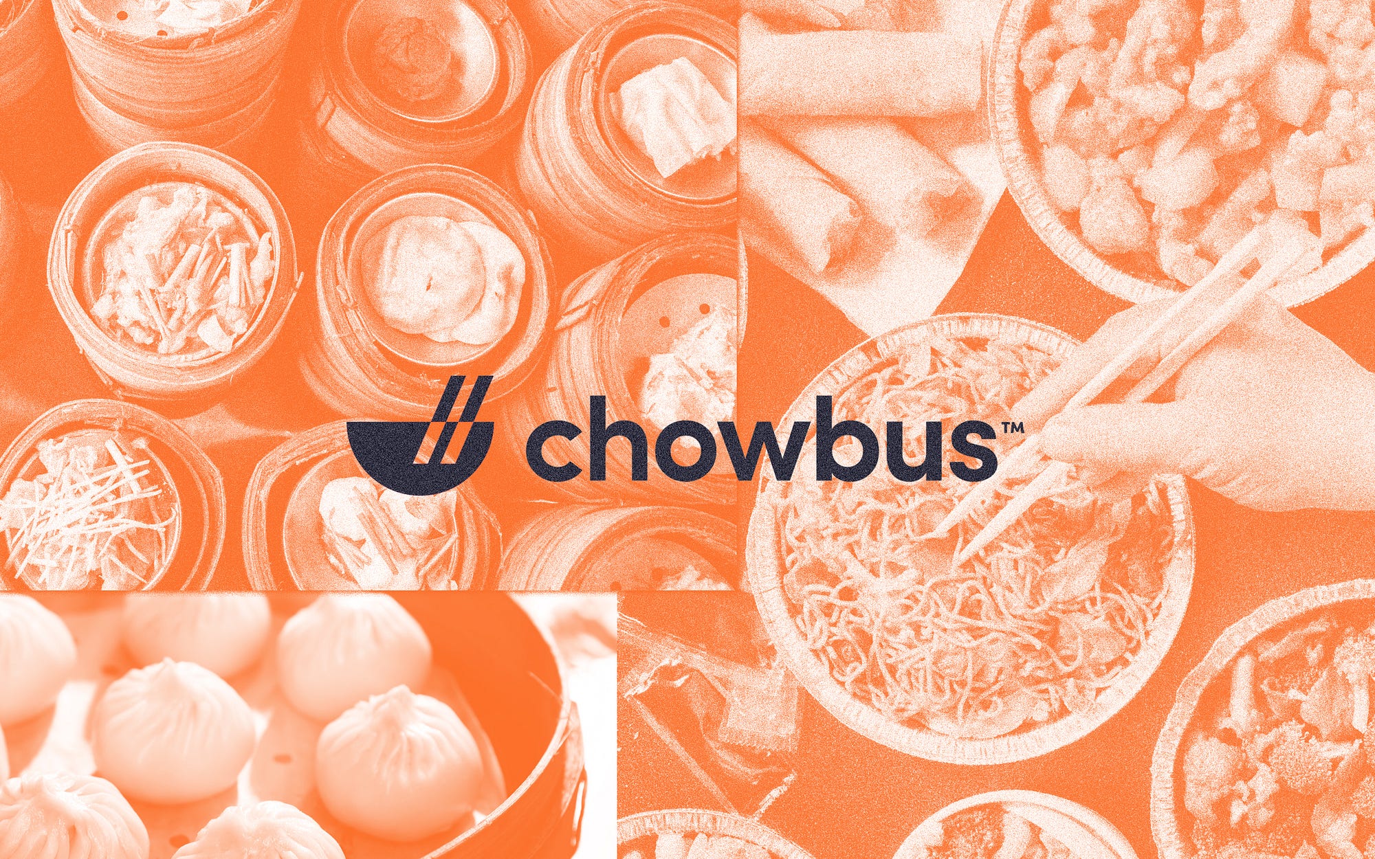 Photo treatment of chowbus logo overlaid on orange-filtered photos of Chinese cuisine.