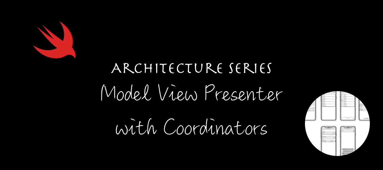 아키텍처 시리즈 — Model View Presenter with Coordinators (MVP-C)