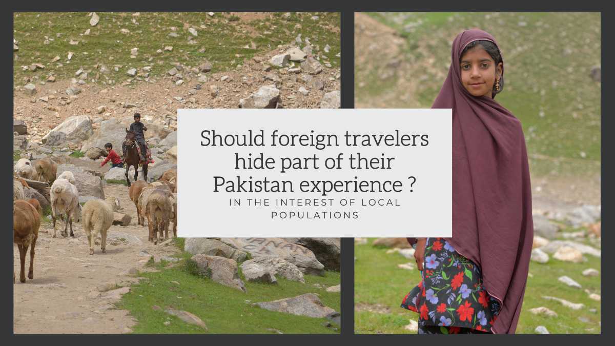 Should foreign travelers hide part of their Pakistan experience, in the interest of local populations? Islamophobia.