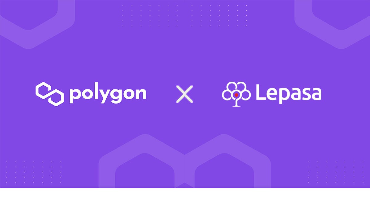 Lepasa partnership with Polygon. Lepasa is using Polygon blockchain for minting NFTs to keep low cost on gas fee.