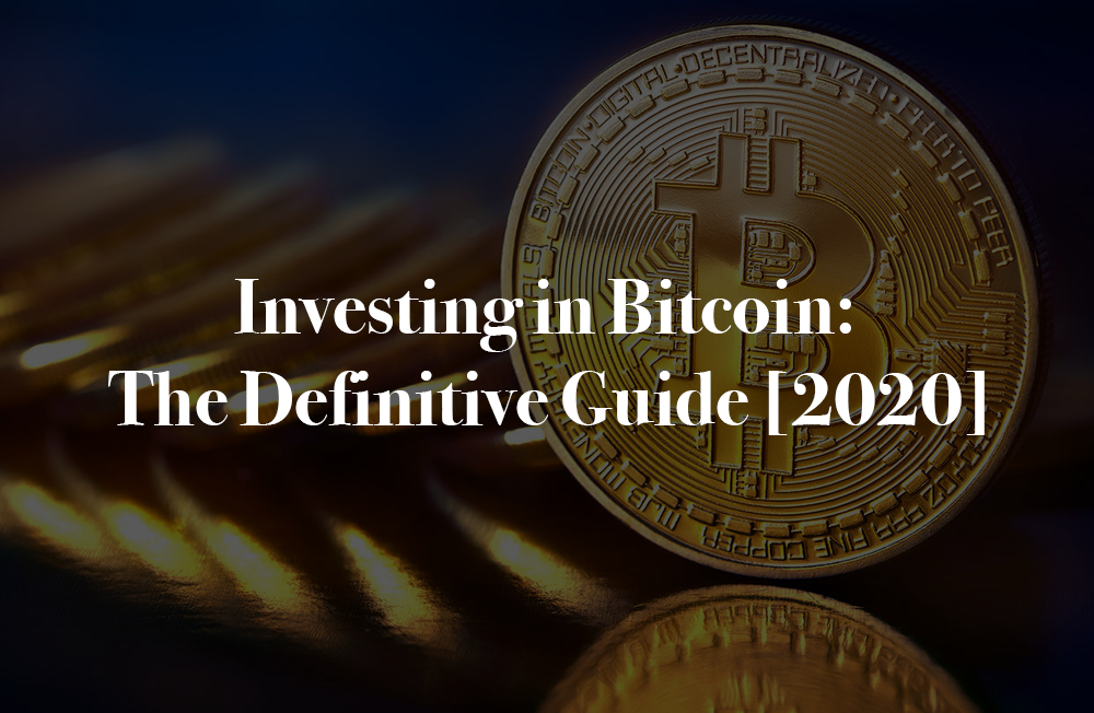 Investing in Bitcoin The Definitive Guide [2020] Data Driven