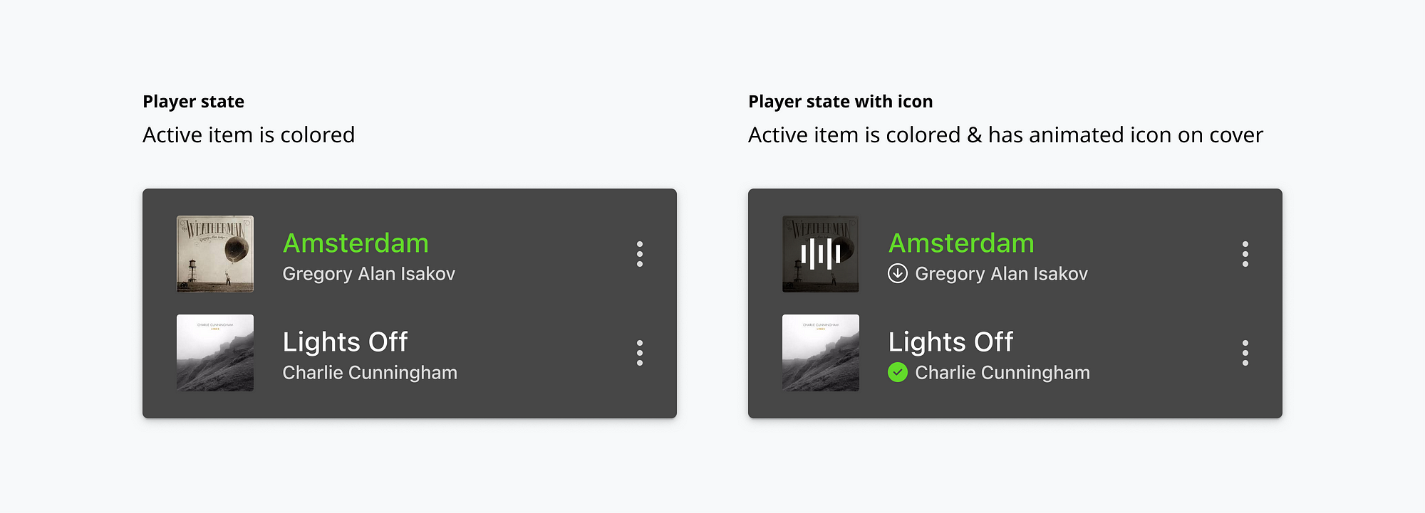 Illustration showing how adding an animated equalizer icon on a cover and a downloaded icon with a  state for “downloaded” and “not downloaded” can make custom states more accessible than just changing colors.