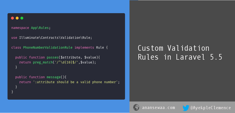 Custom Validation Rules in Laravel 5.5 | Anansewaa  