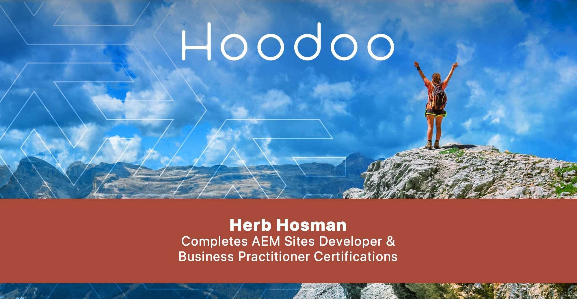 Herb Hosman Completes AEM Sites Developer and Business Practitioner Certifications