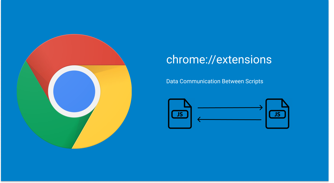 How to Send Data Between Chrome Extension Scripts by Michael Chi