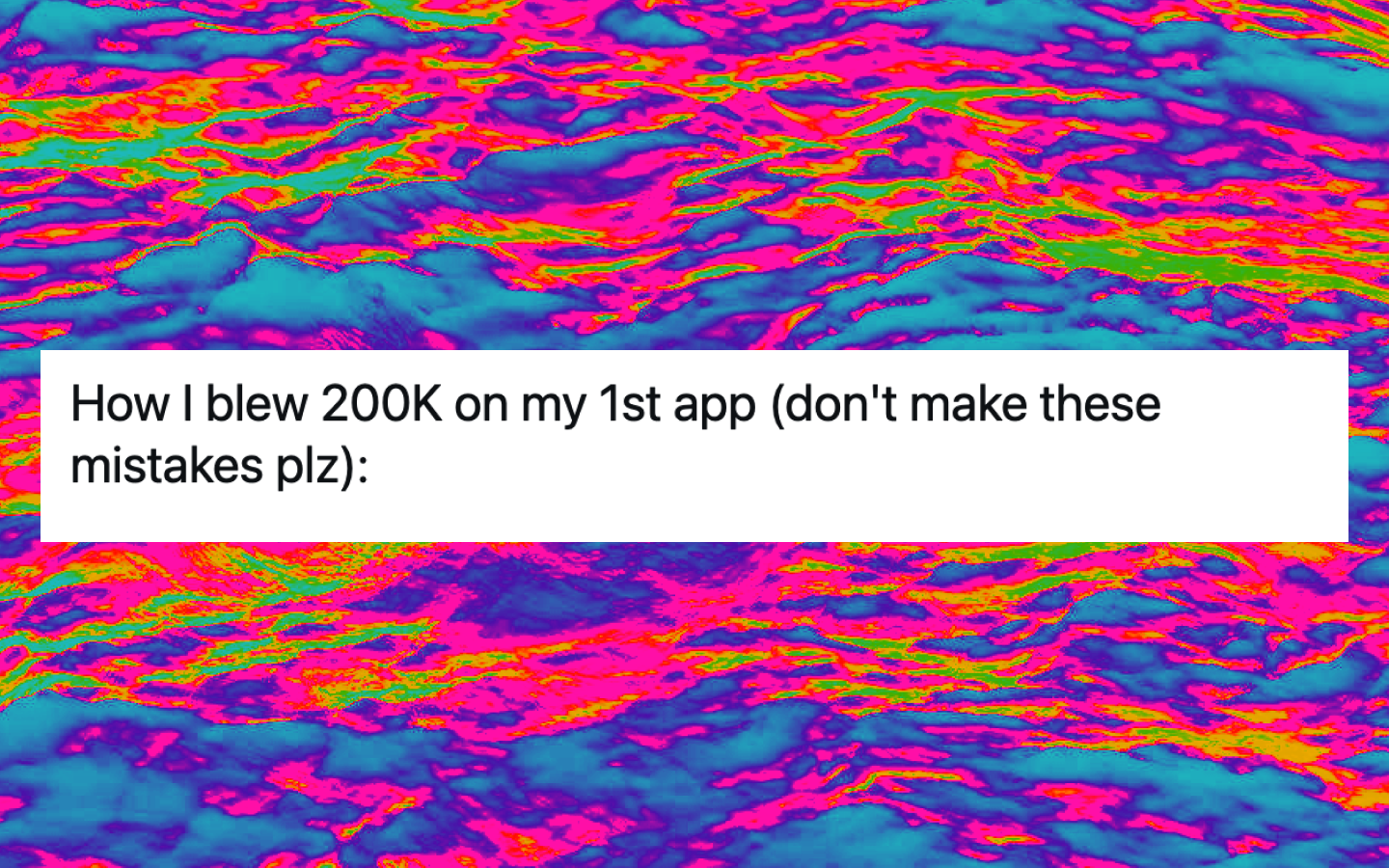 How To Blow 200k On An App Twitter Story By A Fitness Startup Founder By Derick David Hyperintellectual Mar 2021 Medium