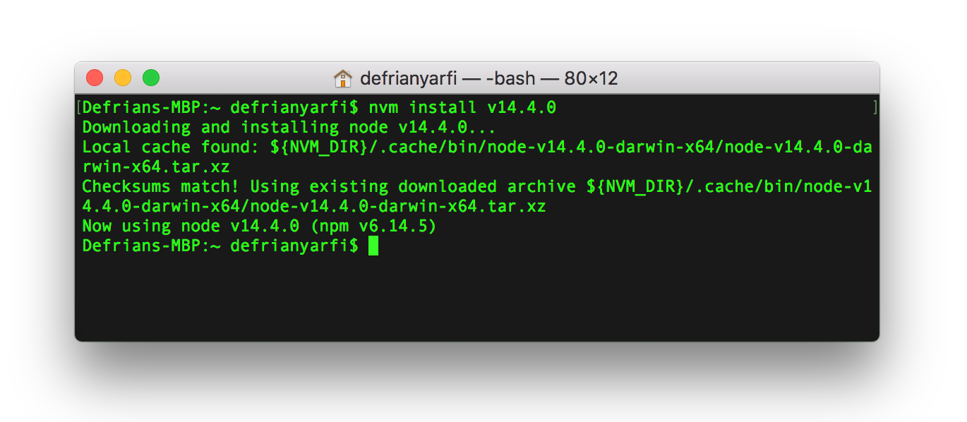 $ nvm install v14.4.0 — Will install the latest Node version v14.4.0