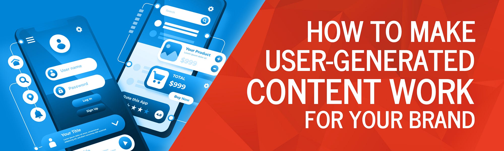 How to Make User-Generated Content Work for Your Brand