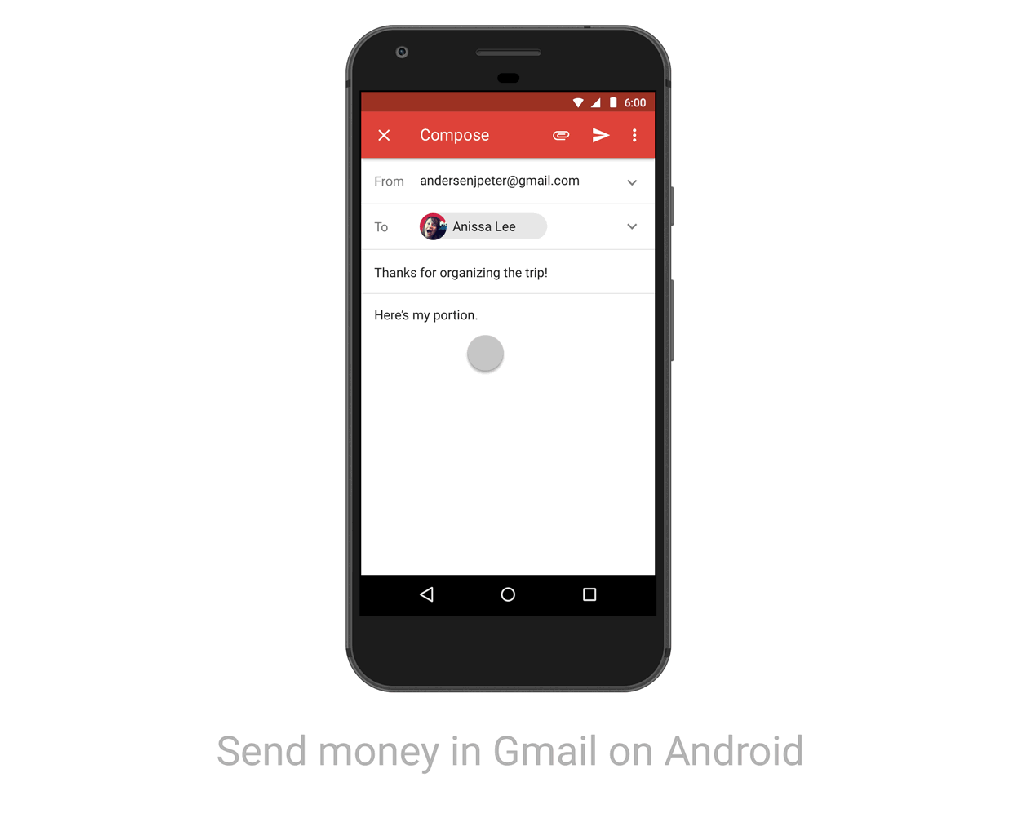 You Can Now Send And Request Money In Gmail On Android By Akhil Trivedi Medium
